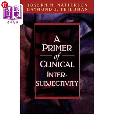 海外直订医药图书A Primer of Clinical Intersubjectivity 临床主体间性引物
