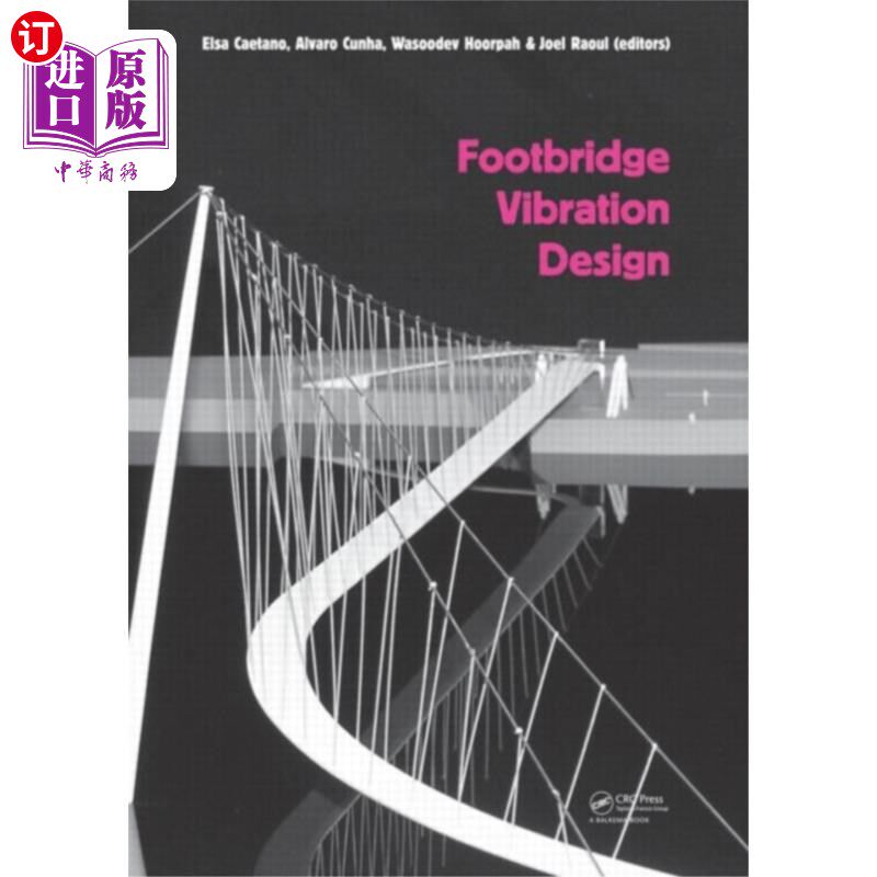 海外直订Footbridge Vibration Design 人行桥振动设计