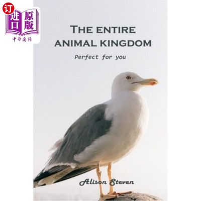海外直订The Entire Animal Kingdom: Perfect for you 整个动物王国:非常适合你