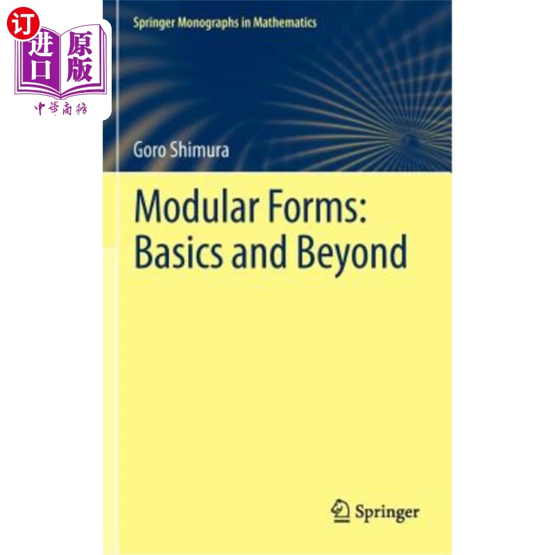 海外直订Modular Forms: Basics and Beyond 模块化形式：基础和超越