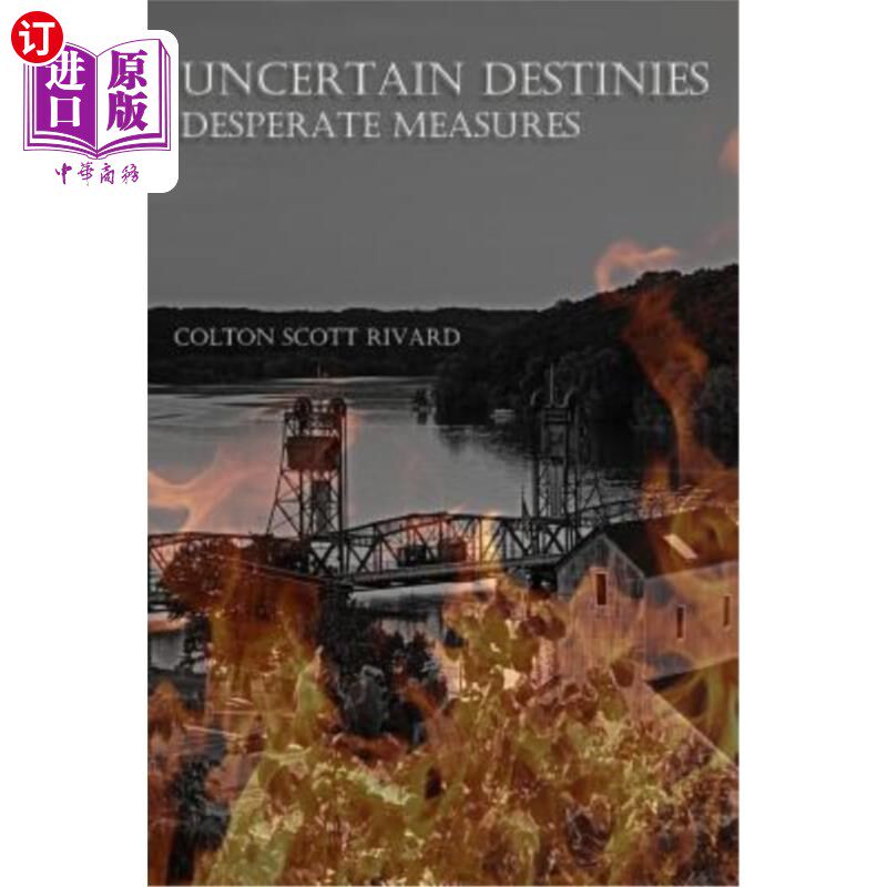 海外直订Uncertain Destinies: Desperate Measures 不确定的命运:绝望的措施