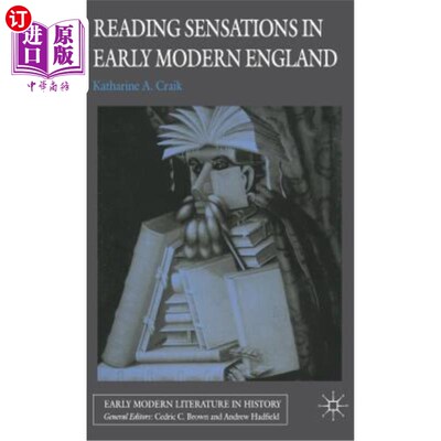 海外直订Reading Sensations in Early Modern England 英国近代早期阅读的感觉