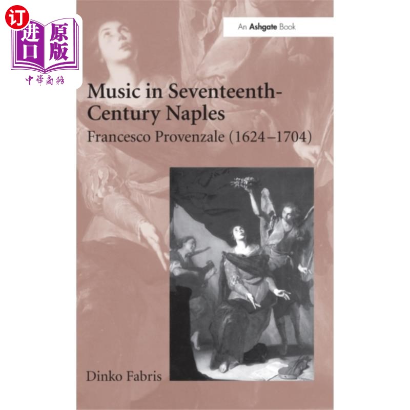 海外直订Music in Seventeenth-Century Naples 十七世纪那不勒斯的音乐