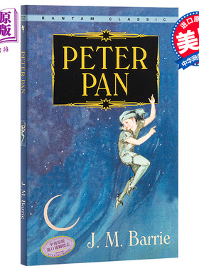彼德潘 小飞侠 英文原版 儿童经典小说 Peter Pan J M Barrie Bantam