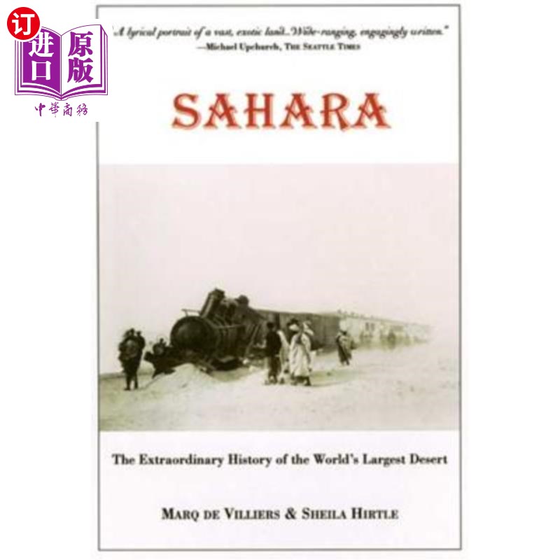 海外直订Sahara: The Extraordinary History of the World's Largest Desert 撒哈拉沙漠:世界上最大沙漠的非凡历史