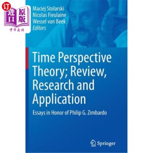 Review 研究与 时间透视理论;回顾 Perspective Theory; Honor and Research 海外直订Time Application Essays
