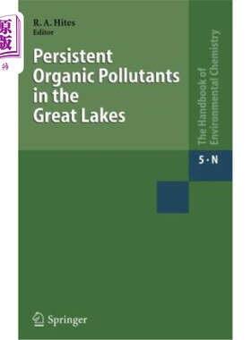 海外直订Persistent Organic Pollutants in the Great Lakes 大湖区持久性有机污染物