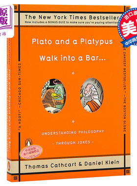 【中商原版】柏拉图与鸭嘴兽步行到一个酒吧:一本用笑话写成的极简西方哲学史 英文原版Plato and A Platypus Walk into A Ba