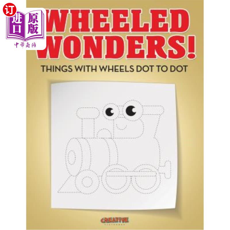 海外直订Wheeled Wonders! Things with Wheels Dot to Dot 奇迹！带轮子的东西一点一点地