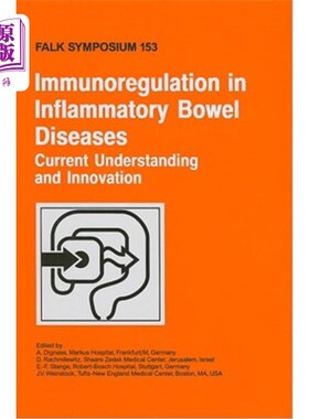 海外直订医药图书Immunoregulation in Inflammatory Bowel Diseases - Current Understanding and Inno 炎症性肠病免疫调节