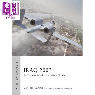 2003 Comes 伊拉克2003 Iraq Napier 预售 Michael Precision 精确作战时代来临 Age Warfare 中商原版 英文原版
