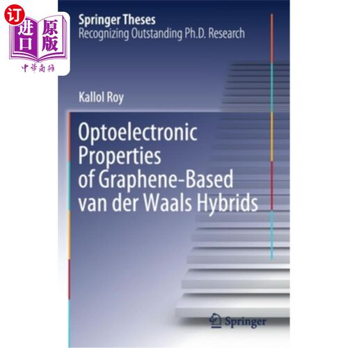 海外直订Optoelectronic Properties of Graphene-Based Van Der Waals Hybrids 石墨烯基范德华杂化材料的光电性能