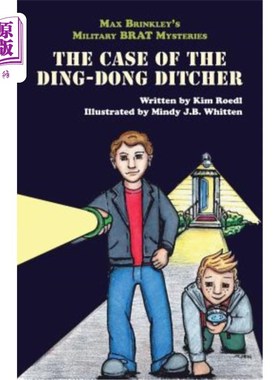 海外直订Max Brinkley: The Case of the Ding-Dong Ditcher 麦克斯·布林克利：叮咚挖沟者的案例