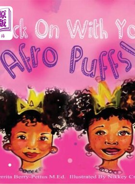 海外直订Rock On With Your Afro Puffs 用你的非洲式蓬松发型摇滚起来