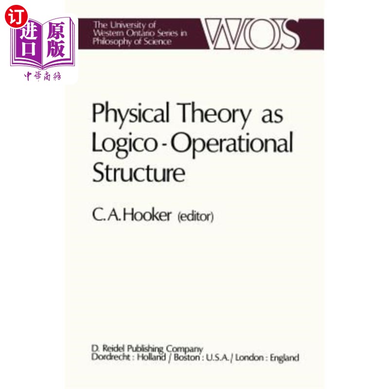 海外直订Physical Theory as Logico-Operational Structure 作为逻辑操作结构的物理理论