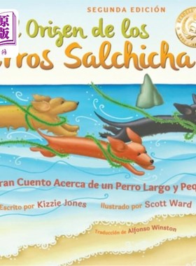 海外直订El Origen de los Perros Salchicha (Second Edition Spanish/English Bilingual Hard