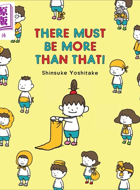 现货 吉竹伸介：一定比这些还多 There Must Be More 精品绘本 幼儿生活态度培养启蒙 情商启蒙培养 英文原版 3-6岁【中商原版】