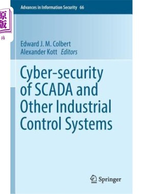 海外直订Cyber-Security of Scada and Other Industrial Control Systems Scada和其他工业控制系统的安全