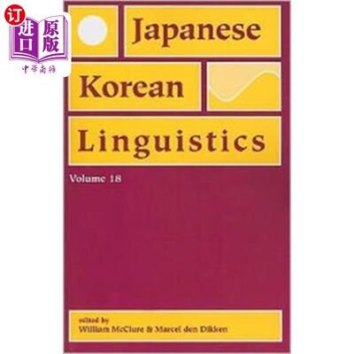 海外直订Japanese/Korean Linguistics, Volume 18 日语/韩语语言学，第18卷