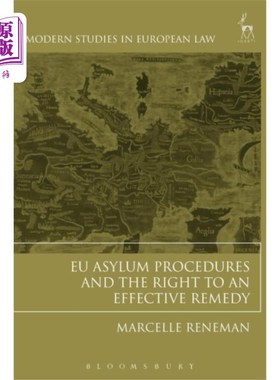 海外直订EU Asylum Procedures and the Right to an Effecti... 欧盟庇护程序和获得有效补救的权利