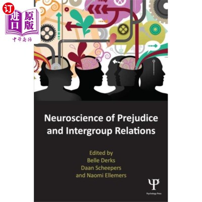 海外直订Neuroscience of Prejudice and Intergroup Relatio... 偏见和群体间关系的神经科学