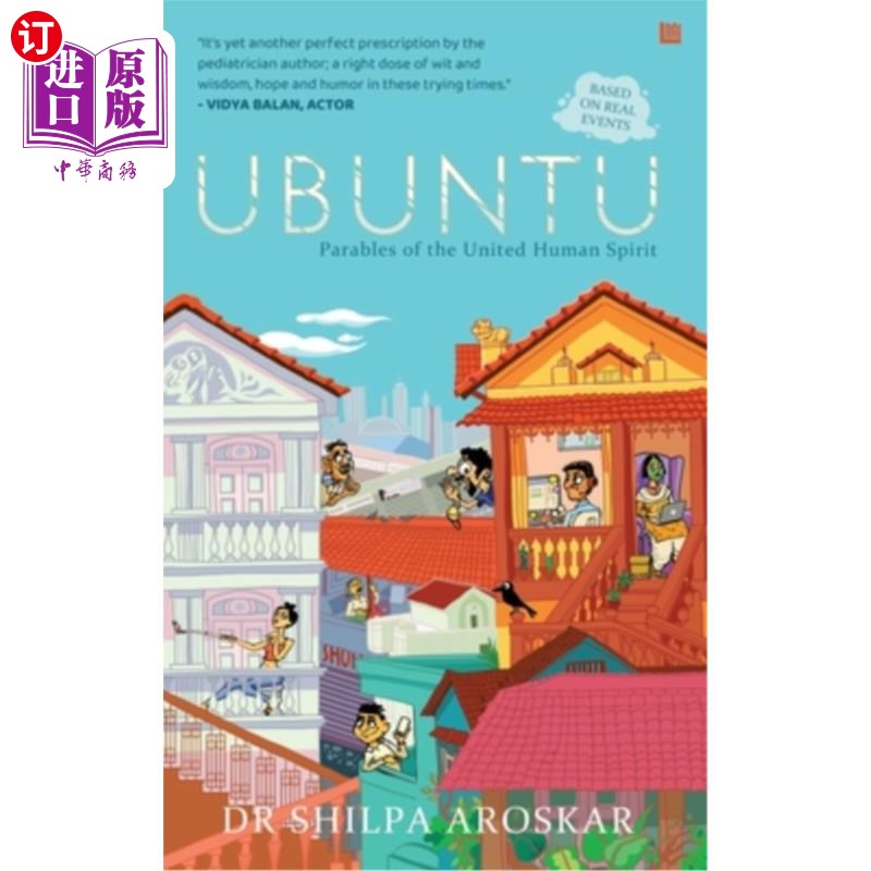 海外直订Ubuntu - I Am Because We Are: Parables of the United Human Spirit Ubuntu -因为我们有，所以我有:人类团结精神
