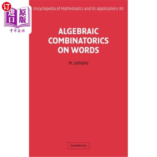 海外直订Algebraic Combinatorics on Words 关于词的代数组合学