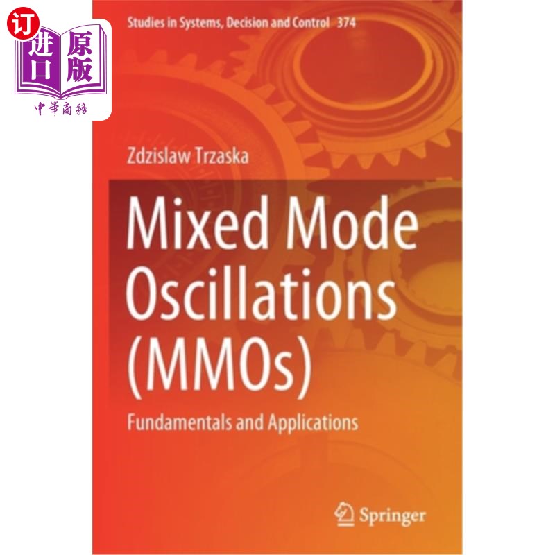 海外直订Mixed Mode Oscillations (MMOs): Fundamentals and Applications 混合模式振荡(mmo):基本原理和应用