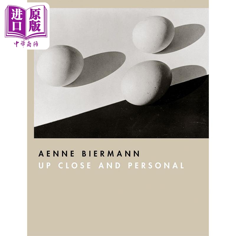 现货 Aenne Biermann: Up Close and Personal进口艺术 Aenne Biermann：近距离和个人【中商原版】