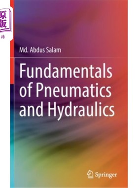 海外直订Fundamentals of Pneumatics and Hydraulics 《气动与液压基础