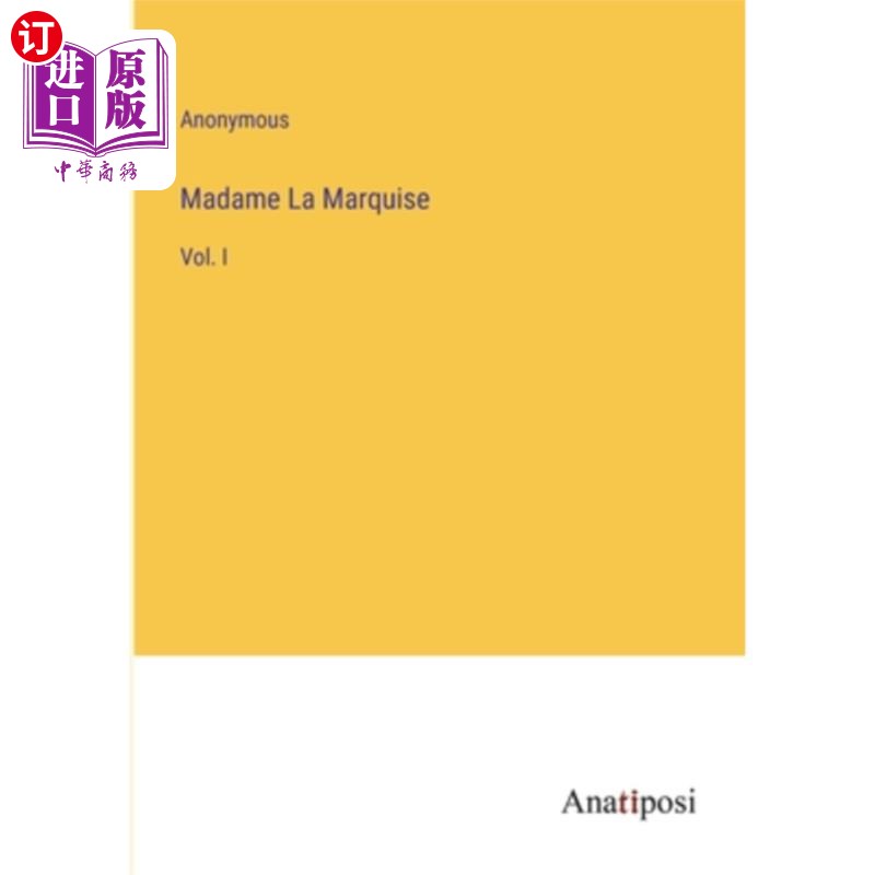 海外直订Madame La Marquise: Vol. I 侯爵夫人：第一卷
