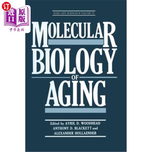 海外直订Molecular Biology of Aging 衰老的分子生物学