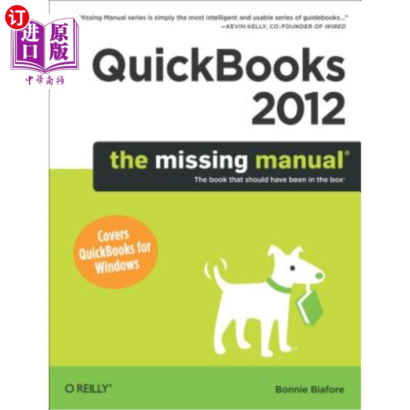 海外直订QuickBooks 2012: The Missing Manual QuickBooks 2012：丢失的手册