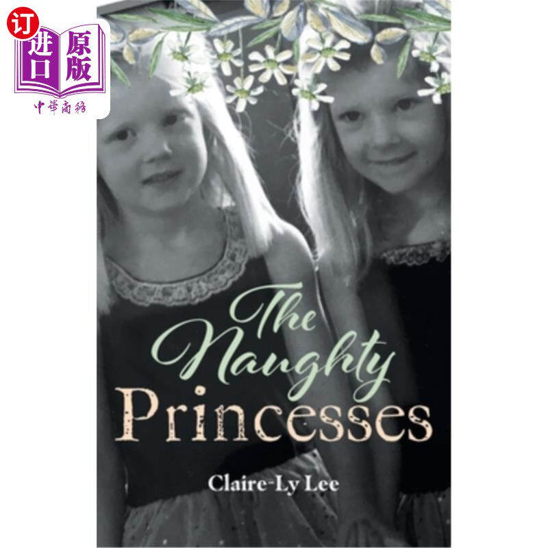 海外直订The Naughty Princesses 淘气的公主