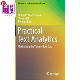 海外直订Practical Text Analytics: Maximizing the Value of Text Data