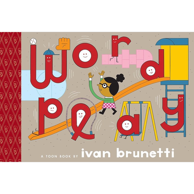 文字游戏 Ivan Brunetti Wordplay 英文原版 儿童绘本 亲子读物 游戏学习 儿童单词词汇学习 精装 精品绘本 进口【中商原版】