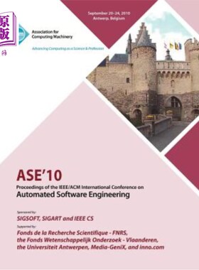 海外直订ASE 10 Proceedings of the IEEE/ACM International Conference on Automated Softwar ASE 10 IEE
