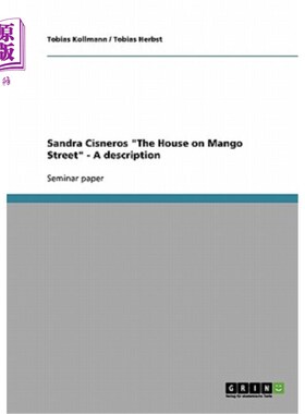 海外直订Sandra Cisneros The House on Mango Street - A description 《芒果街上的房子》——描述