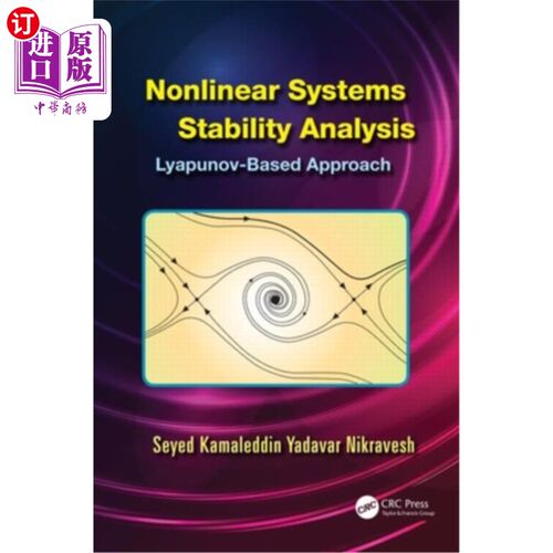 海外直订Nonlinear Systems Stability Analysis: Lyapunov-Based Approach 非线性系统稳定性分析:基于lyapunov的方法