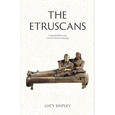 失落的文明系列 伊特鲁里亚人 英文原版 The Etruscans Lost Civilizations Lucy Shipley【中商原版】