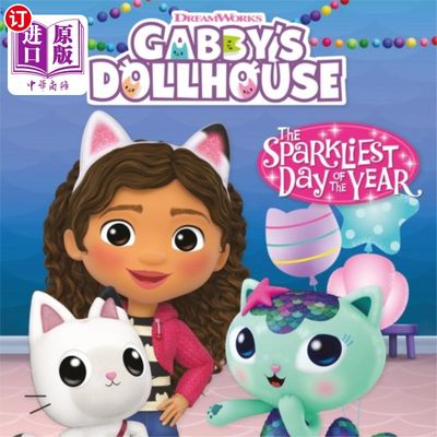 海外直订DreamWorks Gabby's Dollhouse: The Sparkliest Day... 梦工厂Gabby的玩偶屋:一年中最闪亮的一天