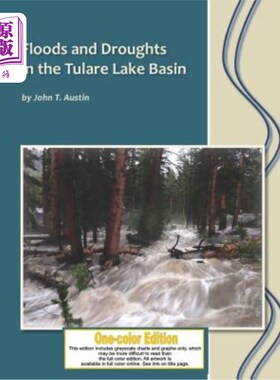 海外直订Floods and Droughts in the Tulare Lake Basin: Black and White Edition 图拉雷湖流域的水旱：黑白版