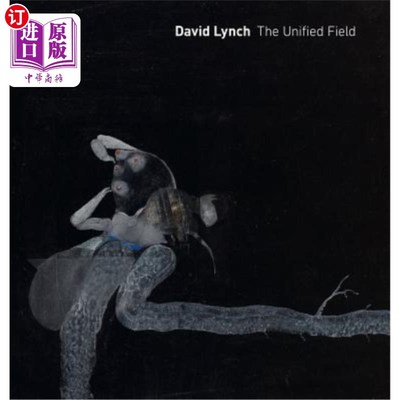 海外直订David Lynch: The Unified Field 大卫·林奇:统一领域