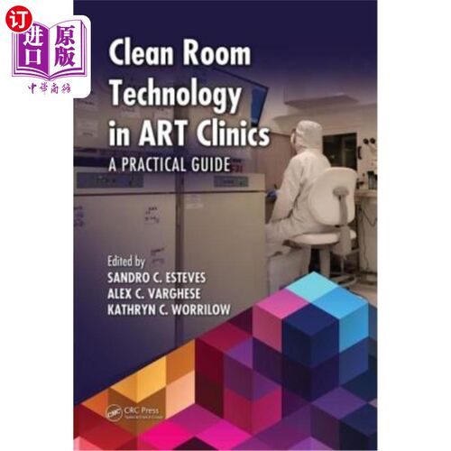 海外直订医药图书Clean Room Technology in Art Clinics: A Practical Guide 艺术诊所的洁净室技术:实用指南