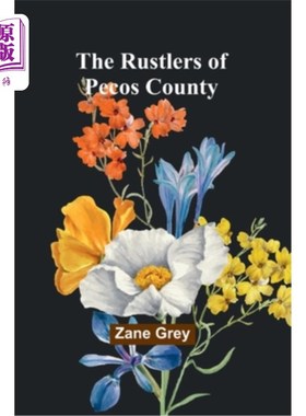 海外直订The Rustlers of Pecos County 佩科斯县的盗贼