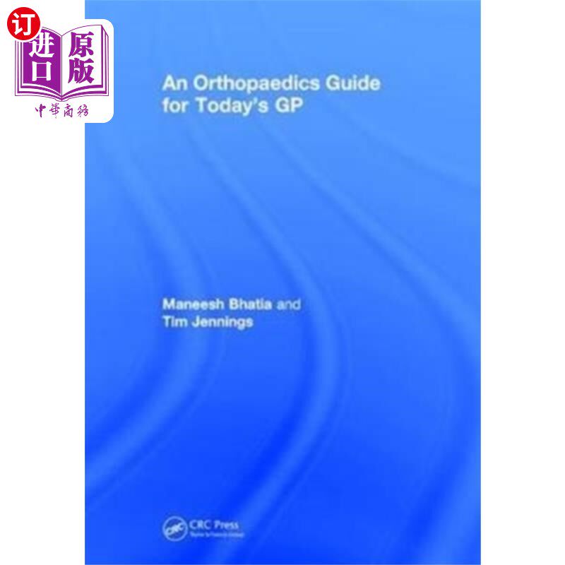 海外直订医药图书Orthopaedics Guide for Today's GP 今天的全科医生骨科指南