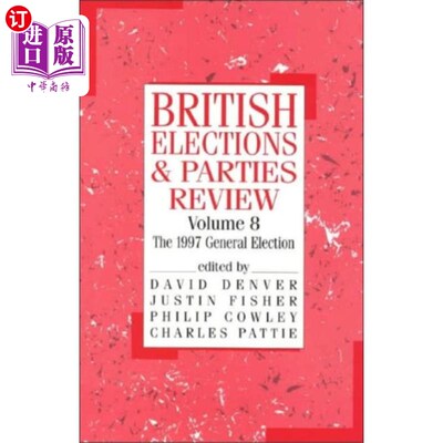 海外直订British Elections and Parties Review 《英国选举与政党评论》