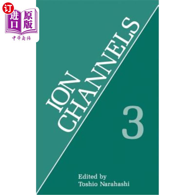 海外直订Ion Channels: Volume 3 离子通道:第三卷