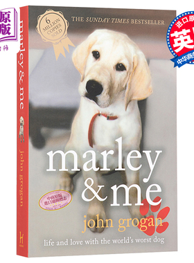 马利与我：和世界上头号捣蛋狗的幸福生活 英文原版 豆瓣高分 Marley and Me【中商原版】