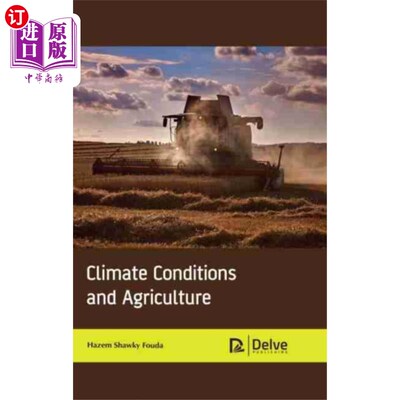 海外直订Climate Conditions and Agriculture 气候条件与农业